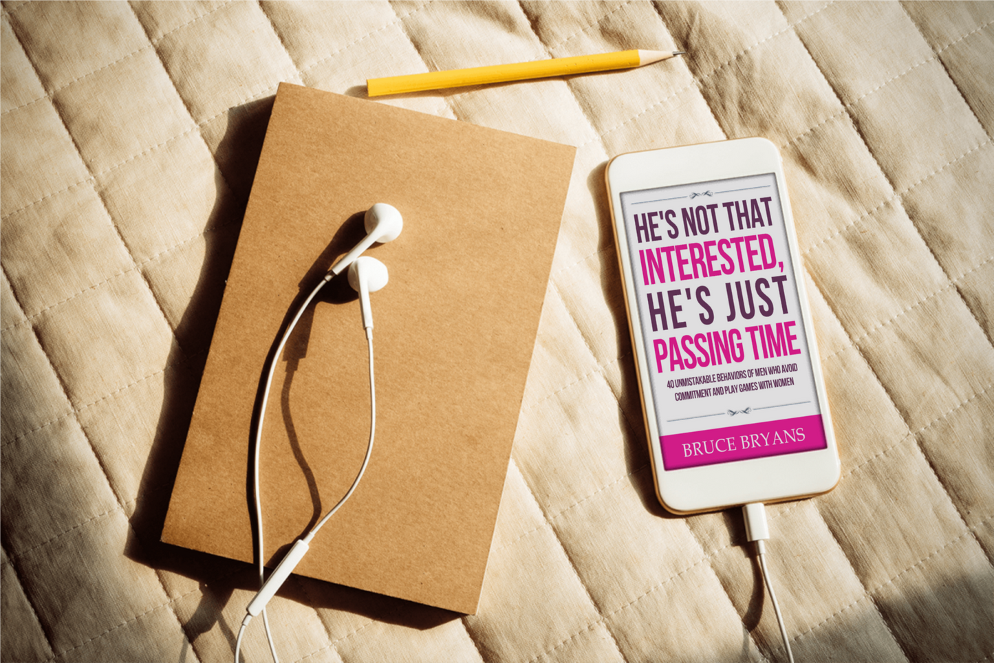 He’s Not That Interested, He’s Just Passing Time: 40 Unmistakable Behaviors of Men Who Avoid Commitment and Play Games with Women (Audiobook)