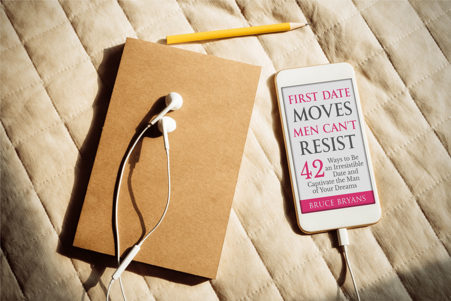 First Date Moves Men Can’t Resist: 42 Ways to Be an Irresistible Date and Captivate the Man of Your Dreams (Audiobook)