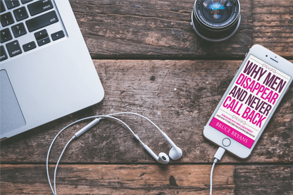 Why Men Disappear And Never Call Back: 15 Reasons Why Men Lose Interest and How to Decode Male Dating Behavior (Audiobook)
